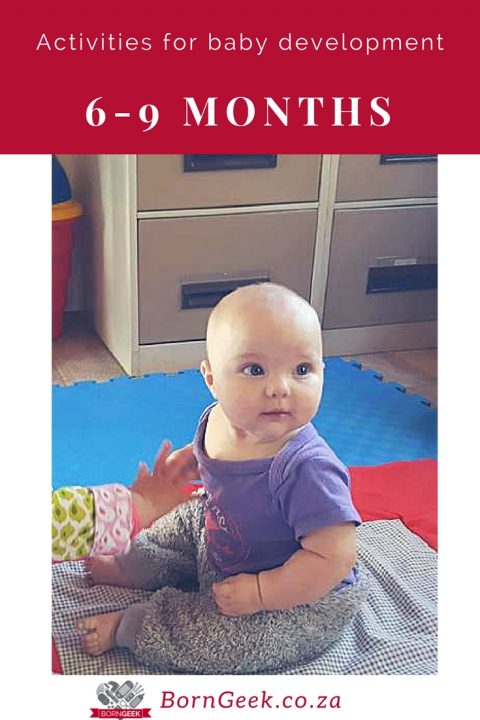 Activities for baby development: 6-9 months old