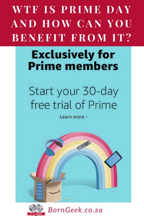 WTF is Prime Day and How Can You Benefit From It?