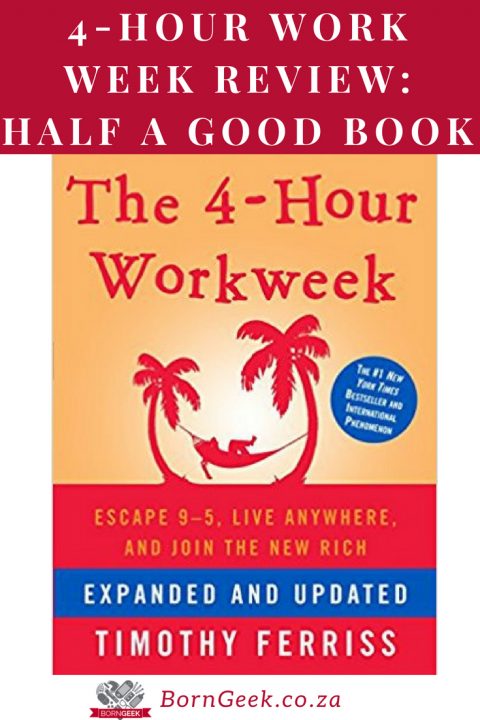 4-Hour Workweek Review - Half a Good Book