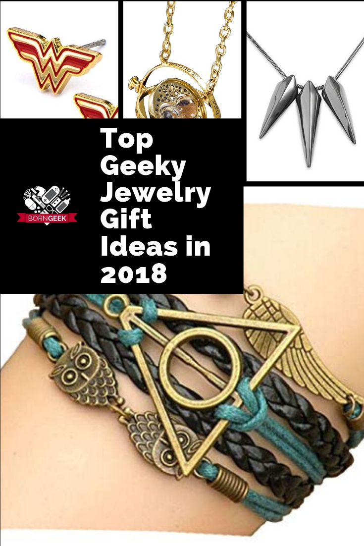 Top Geeky Jewelry Gift Ideas in 2018