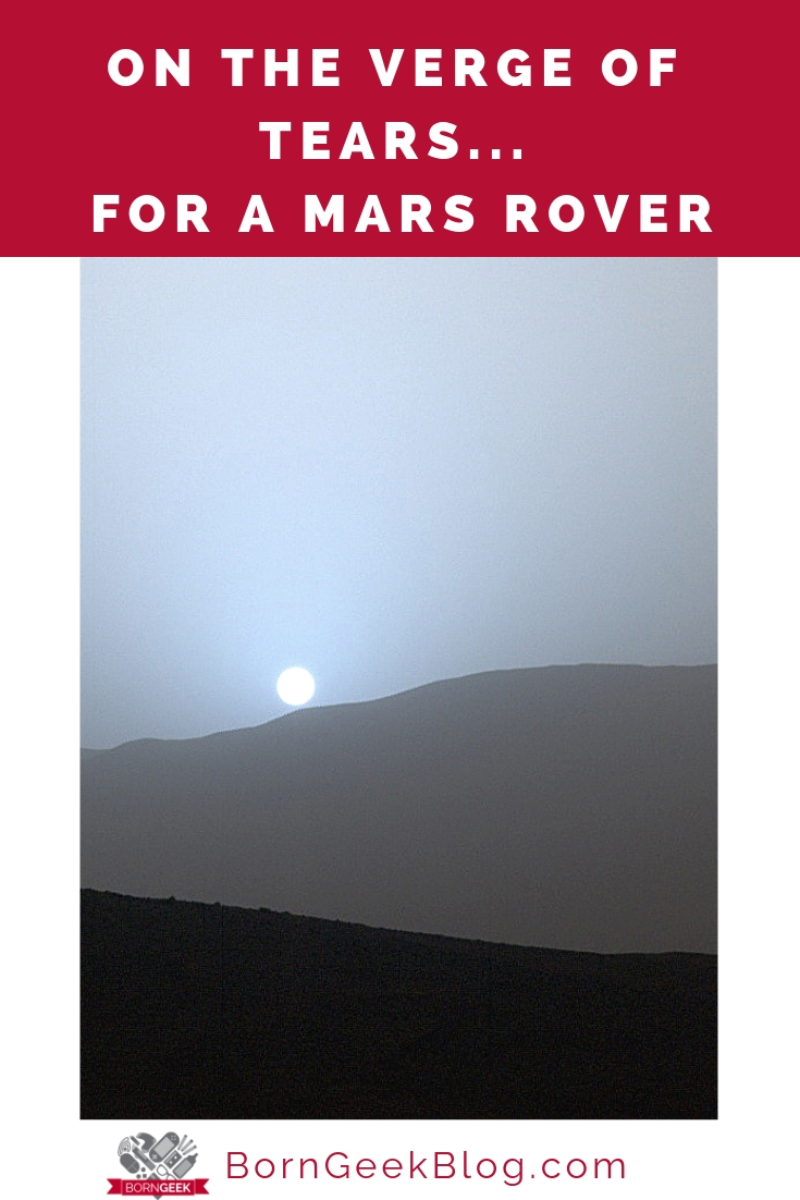 On the verge of tears... for a Mars rover